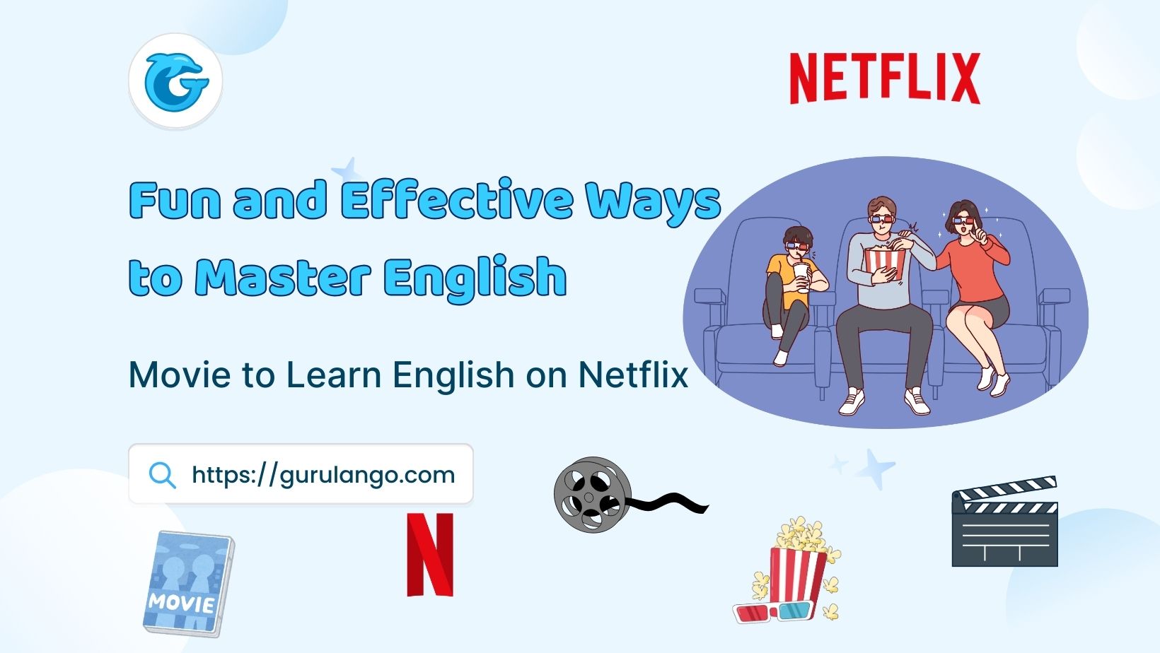 image-376-Fun and Effective Ways to Master English: Movie to Learn English on Netflix