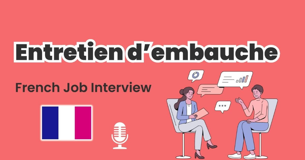 Top 25+ French Phrases for Job Interviews: Speak with Confidence