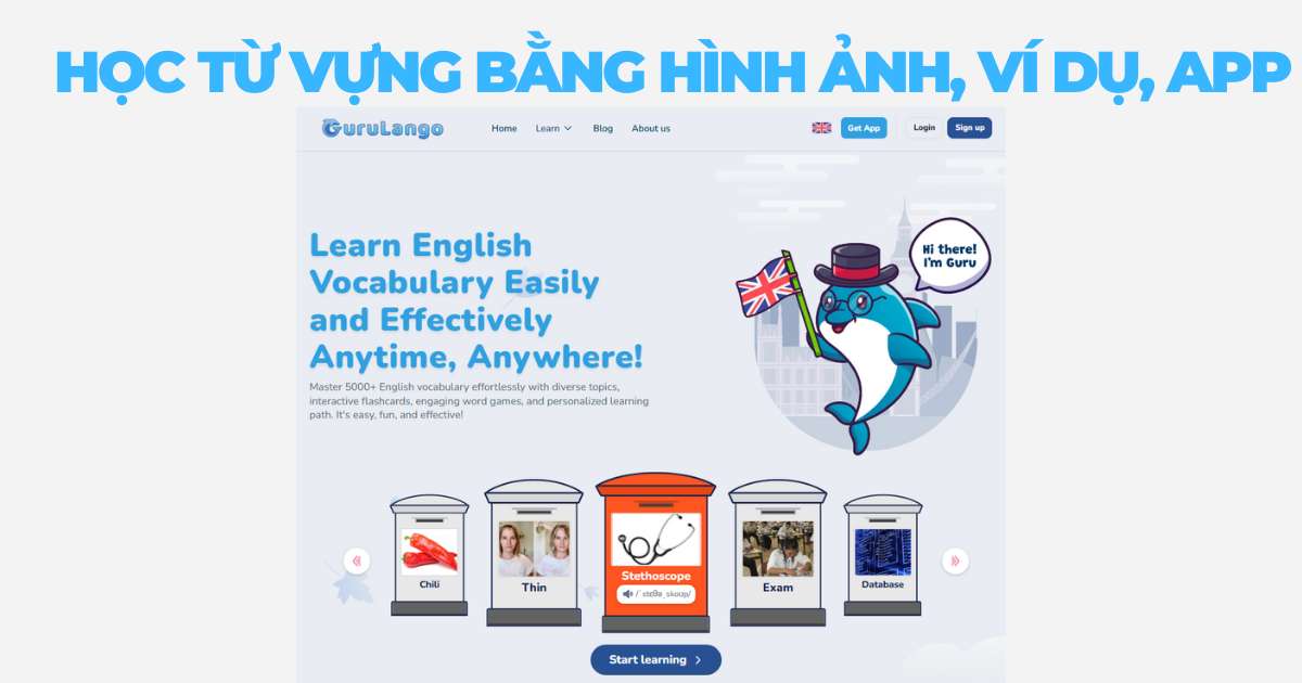 Top 10 mẹo học tiếng Anh cho người mất gốc