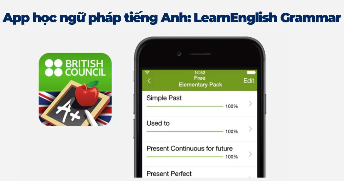 App học ngữ pháp tiếng Anh hay nhất - Learn English Grammar