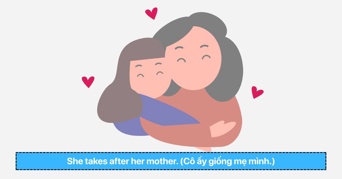 Các cụm động từ với “Take” thông dụng