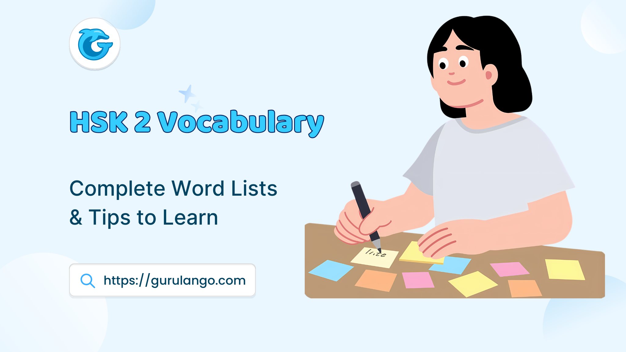 Read more about the article Complete HSK 2 Vocabulary Word Lists and Tips for Beginners
