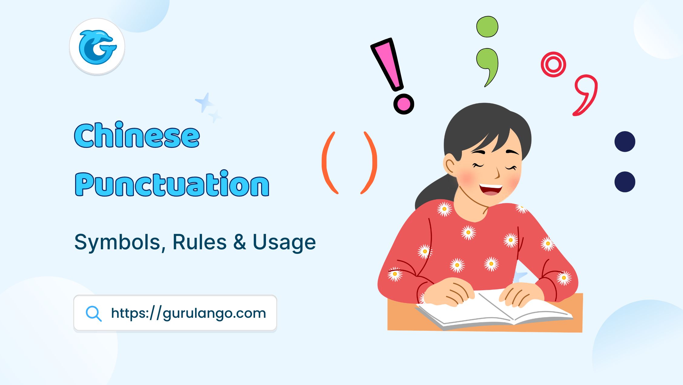 Read more about the article The Complete Guide to Symbols, Rules & Usage for Chinese Punctuation